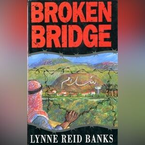 the broken bridge by lynne reid banks hard cover book